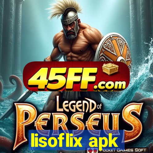 lisoflix apk